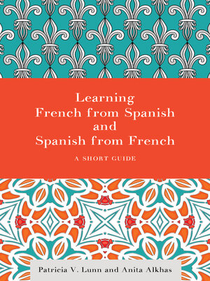 cover image of Learning French from Spanish and Spanish from French
